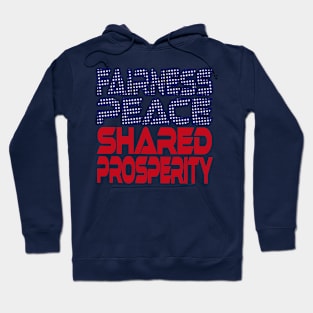 #OurPatriotism: Fairness, Peace, Shared Prosperity by André Robinson Hoodie